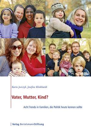 Vater, Mutter, Kind? de Karin Jurczyk