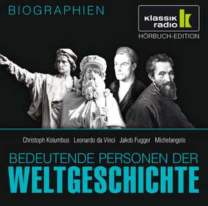 Bedeutende Personen der Weltgeschichte: Christoph Kolumbus / Leonardo da Vinci / Jakob Fugger / Michelangelo de Achim Höppner