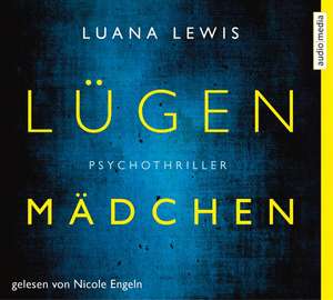 Lügenmädchen de Luana Lewis