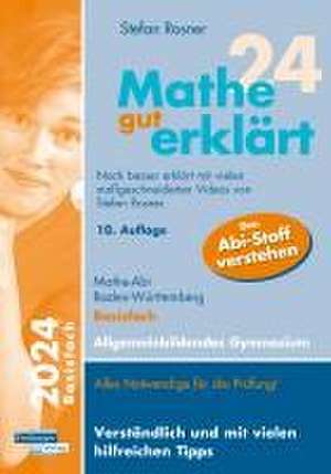 Mathe gut erklärt 2024 Basisfach Baden-Württemberg Gymnasium de Stefan Rosner