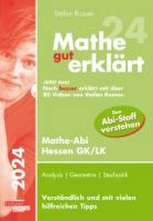 Mathe gut erklärt 2024 Hessen Grundkurs und Leistungskurs de Stefan Rosner