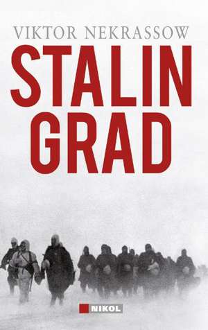 Stalingrad de Viktor Nekrassow