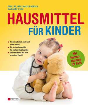 Hausmittel für Kinder de Walter Dorsch