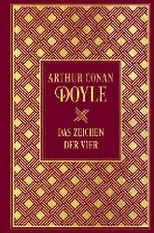 Sherlock Holmes: Das Zeichen der Vier de Arthur Conan Doyle