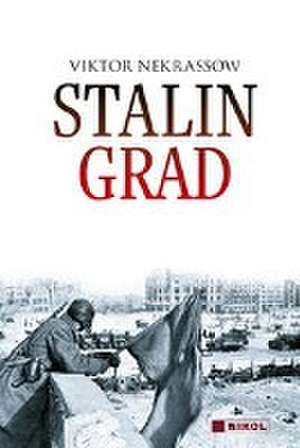 Stalingrad de Viktor Nekrassow