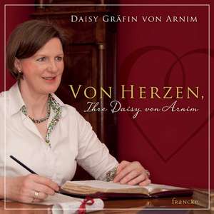 Von Herzen, Ihre Daisy von Arnim de Daisy von Arnim