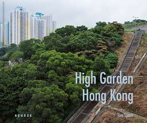 High Garden de Tom Spach