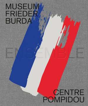Ensemble. Frieder Burda/Centre Pompidou