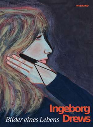 Ingeborg Drews de Hilmar Schulz