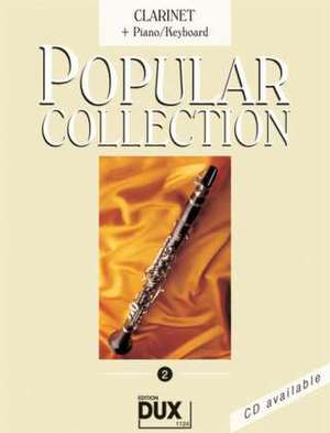 Popular Collection 2. Clarinet + Piano / Keyboard de Arturo Himmer