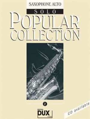 Popular Collection 2. Saxophone Alto Solo de Arturo Himmer