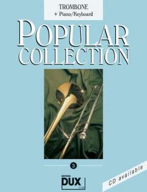 Popular Collection 3. Trombone + Piano / Keyboard de Arturo Himmer