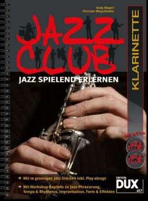 Jazz Club, Klarinette (mit 2 CDs) de Andy Mayerl