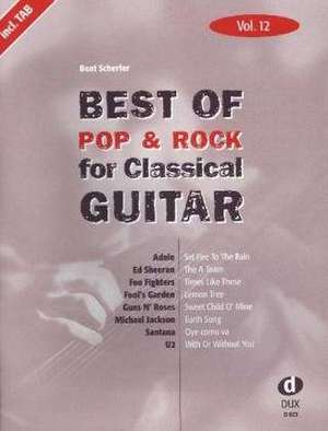 Best Of Pop & Rock for Classical Guitar 12 de Beat Scherler