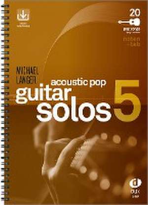 Acoustic Pop Guitar Solos 5 de Michael Langer