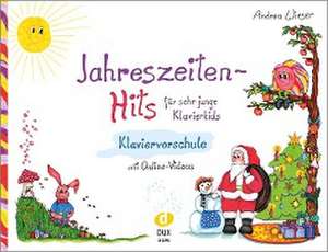 Jahreszeiten-Hits für sehr junge Klavierkids de Andrea Wieser