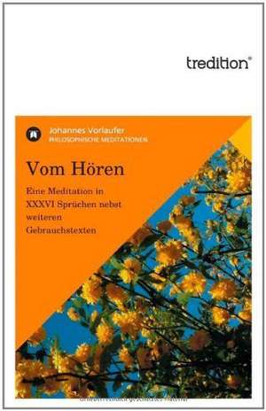 Vom Hören de Johannes Vorlaufer
