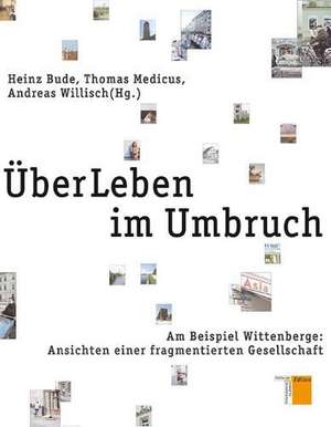 ÜberLeben im Umbruch de Heinz Bude