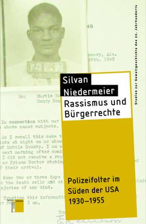 Rassismus und Bürgerrechte de Silvan Niedermeier