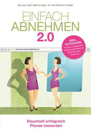 Einfach Abnehmen 2.0 de Sabrina Lepper