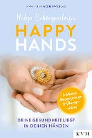 Happy Hands de Helga Schörgendorfer