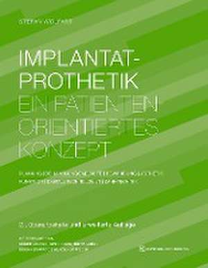 Implantatprothetik de Stefan Wolfart