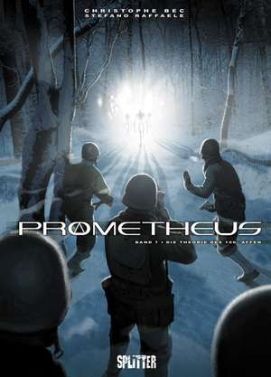 Prometheus 07. Die Theorie des 100. Affen de Christophe Bec