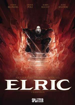 Elric 01. Rubinthron de Julien Blondel