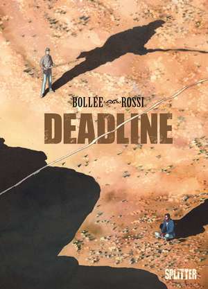 Deadline de Laurent-Frédéric Bollée