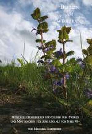 Blumen am Wegesrand de Michael Schneider