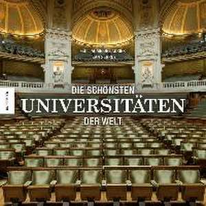 Die schönsten Universitäten de Jean Serroy