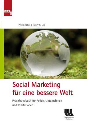 Social Marketing fuer eine bessere Welt