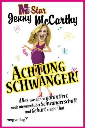 Achtung schwanger! de Jenny McCarthy