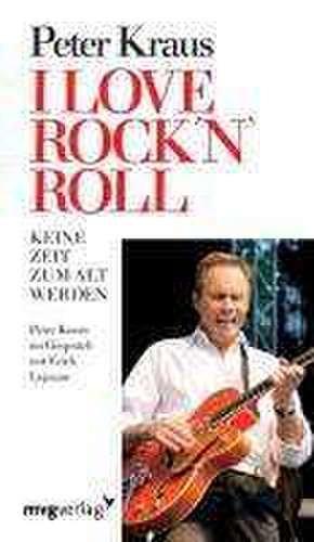 I love Rock 'n Roll de Peter Kraus