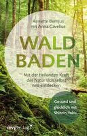 Waldbaden de Annette Bernjus