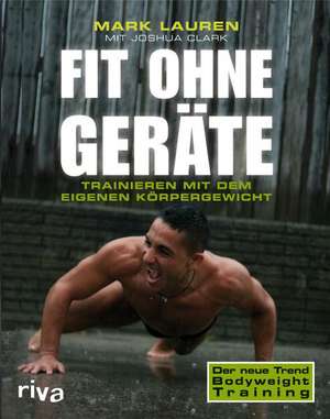 Fit ohne Geräte - Bundle (Buch + DVD) de Joshua Clark