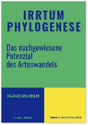 Irrtum Phylogenese de Klaus Wilhelm