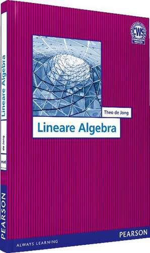 Lineare Algebra de Theo De Jong