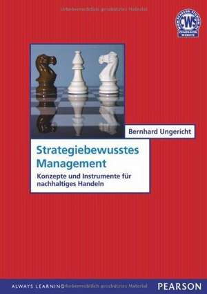 Strategiebewusstes Management de Bernhard Mark Ungericht