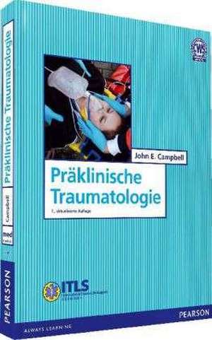 Präklinische Traumatologie de John E. Campbell