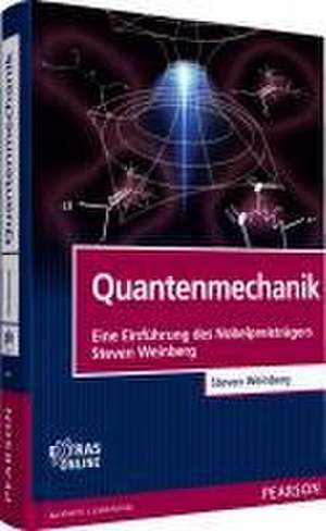 Quantenmechanik de Steven Weinberg