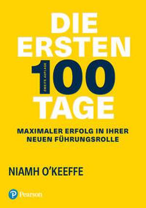 Die ersten 100 Tage de Niamh O'Keeffe