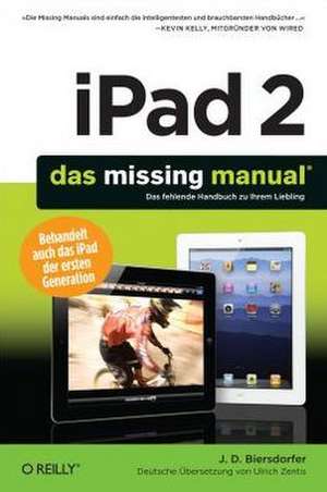 iPad 2: Das Missing Manual de J. D. Biersdorfer