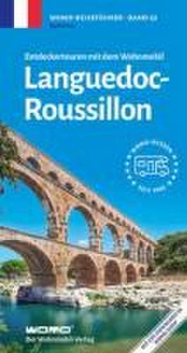 Entdeckertouren mit dem Wohnmobil Languedoc-Roussillion de Ralf Gréus