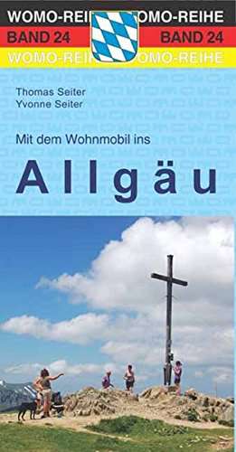 Mit dem Wohnmobil ins Allgäu de Thomas Seiter