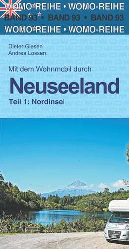 Neuseeland - Nord de Dieter Giesen