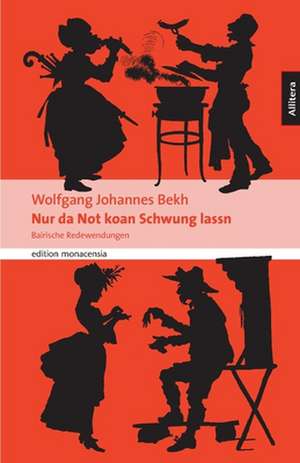 Nur Da Not Koan Schwung Lassn: A Staged Approach de Wolfgang Johannes Bekh