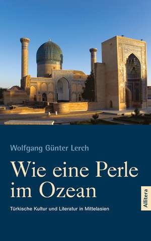 Wie Eine Perle Im Ozean: The Composer Ethel Smyth de Wolfgang Günter Lerch