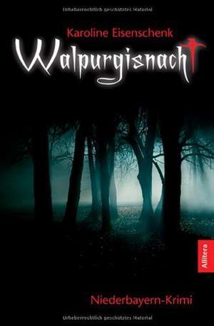 Walpurgisnacht de Karoline Eisenschenk