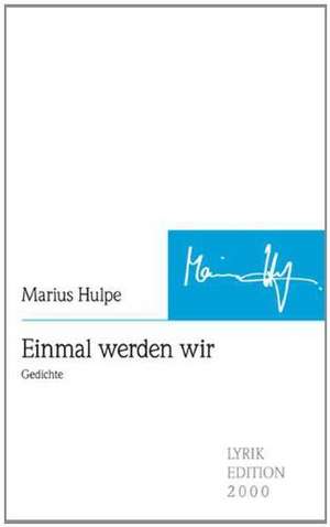 Einmal Werden Wir: The Composer Ethel Smyth de Marius Hulpe